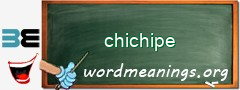 WordMeaning blackboard for chichipe